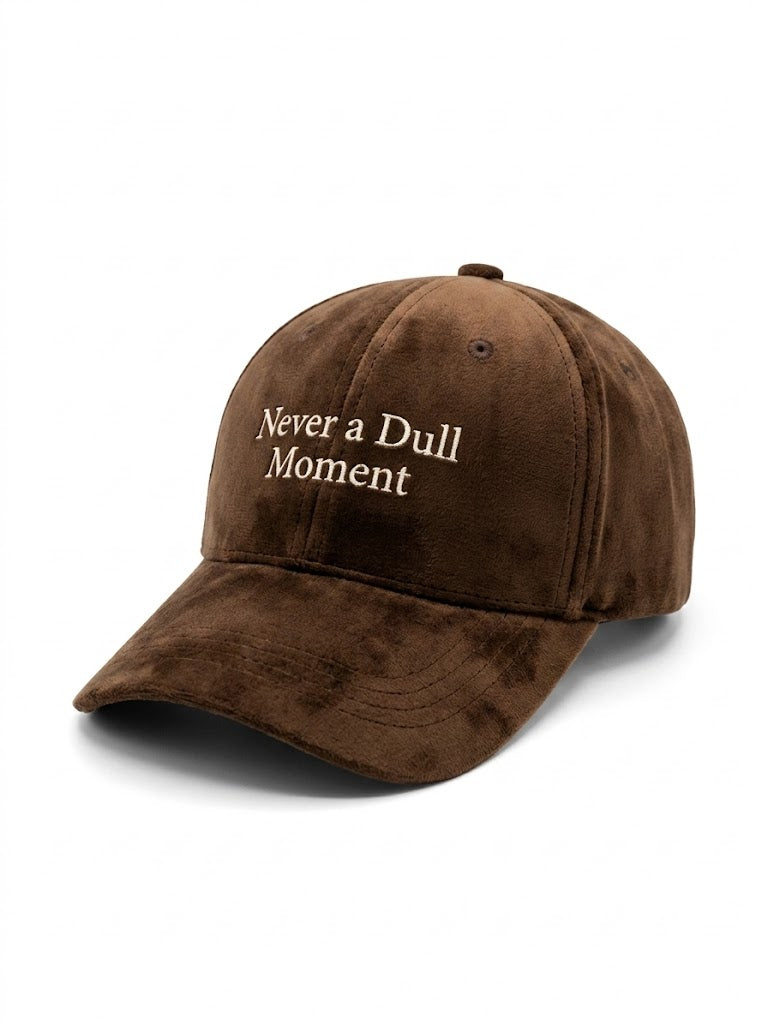Suede Never a Dull Moment Cap
